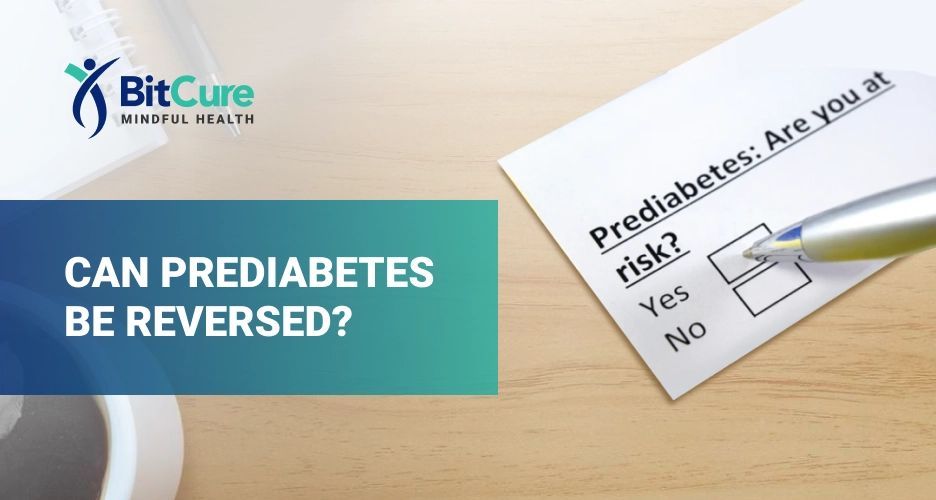 Can Prediabetes Be Reversed